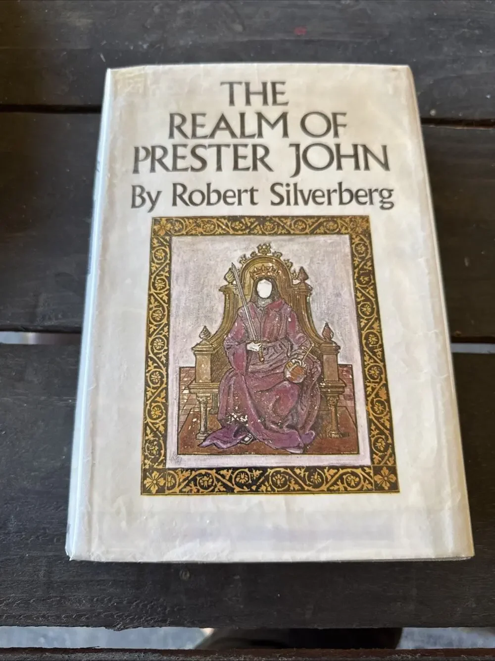 The Realm Of Prester John By Robert Sillverberg First Edition